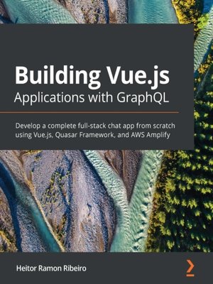 cover image of Building Vue.js Applications with GraphQL